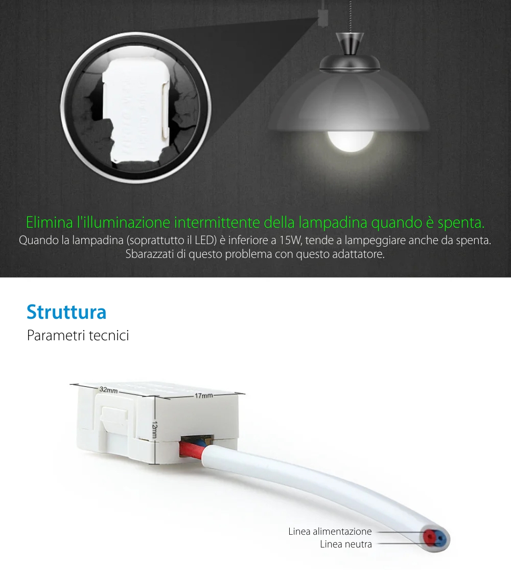 Modulo di adattamento antisfarfallio lampadina LED <15W VL-PJ01