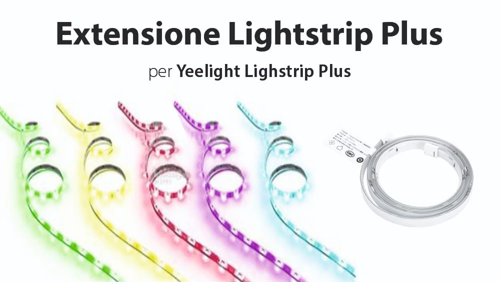 Estensione striscia LED Yeelight YLOT01YL Lightstrip Plus, Smart, Multicolore, Lunghezza 1m, Wireless, 2.1W