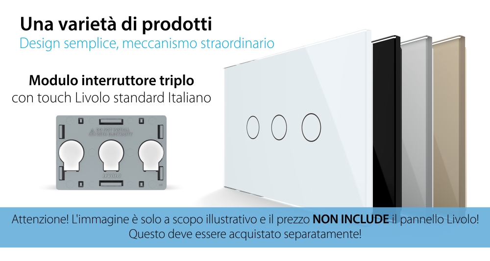 Modulo interruttore triplo touch Livolo standard italiano