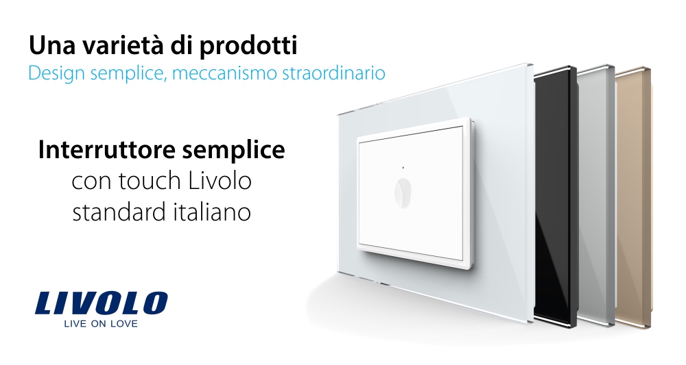 Interruttore touch Livolo con cornice in vetro, standard italiano – Nuova serie