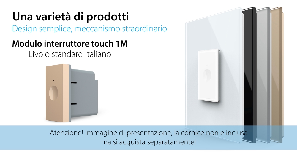 Modulo interruttore touch Livolo 1M standard italiano – Nuova serie
