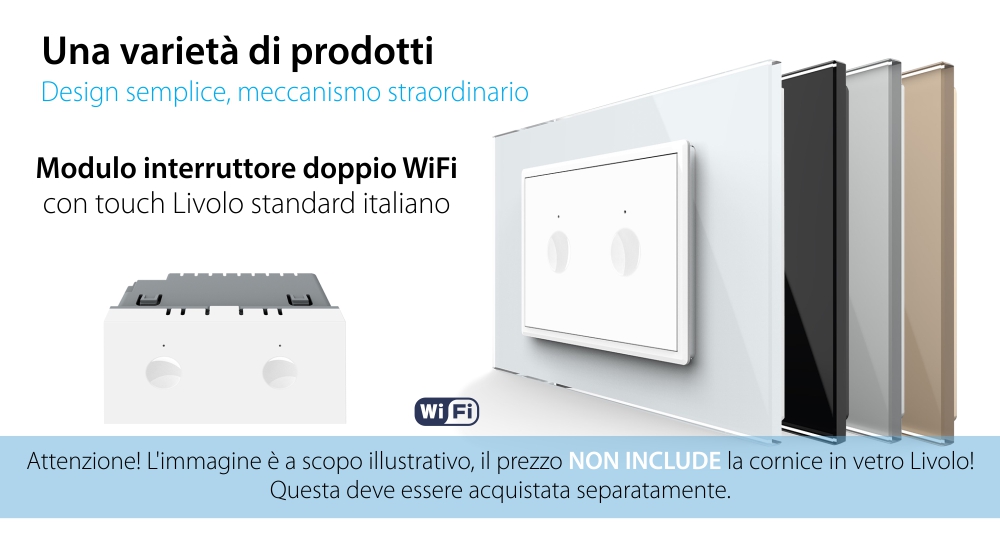 Modulo Interruttore Doppio  Wi-Fi con Touch LIVOLO, standard italiano – Nuova Serie, Bianco