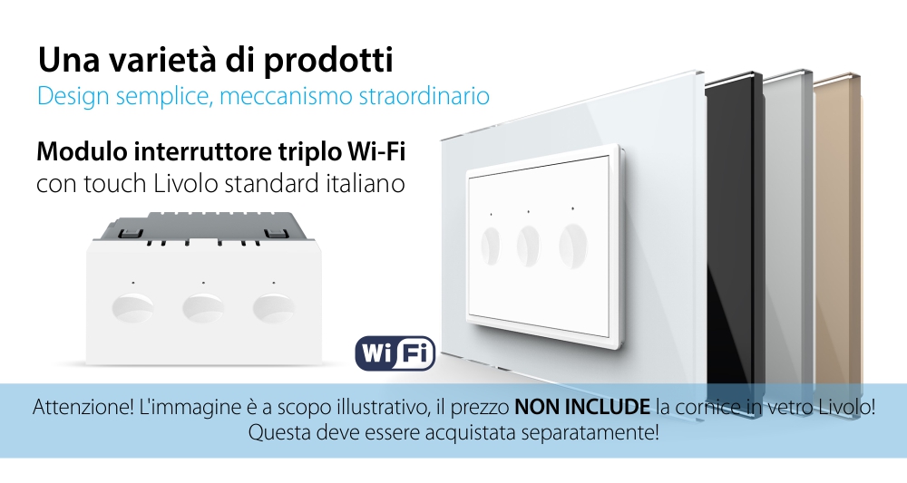 Modulo Interruttore Triplo Wi-Fi con Touch LIVOLO, standard italiano – Nuova Serie, Bianco