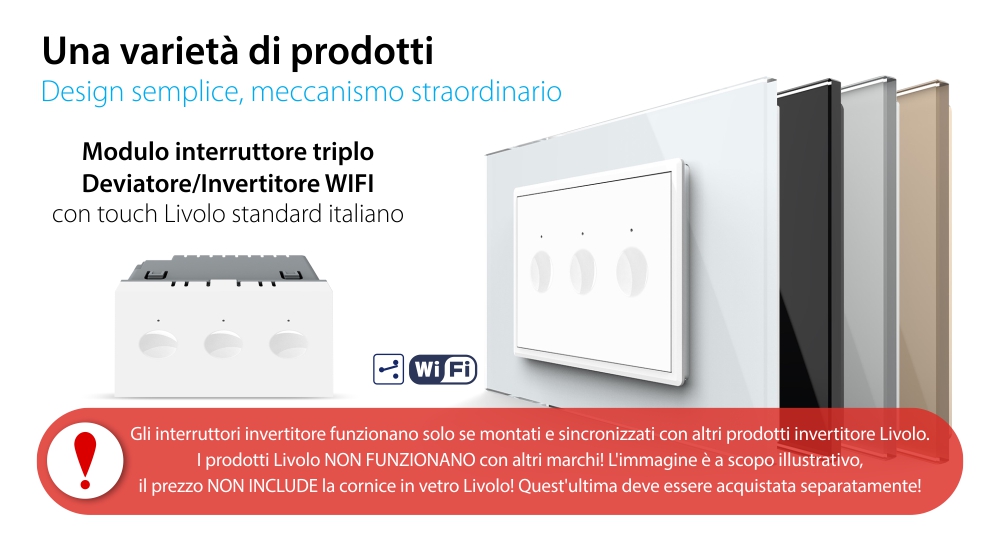 Modulo Deviatore/Invertitore Triplo Wi-Fi con Touch LIVOLO, standard italiano – Nuova Serie, Bianco