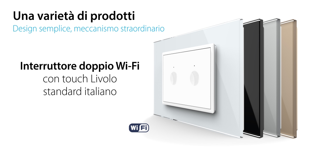 Interruttore doppio Wi-Fi con touch Livolo, standard italiano – Nuova serie