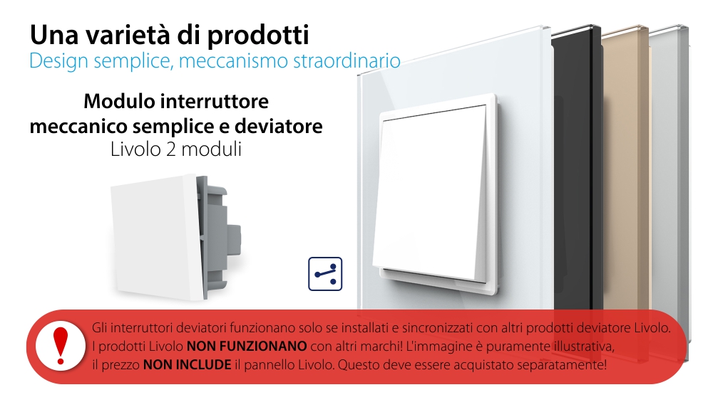 Modulo deviatore meccanico semplice LIVOLO