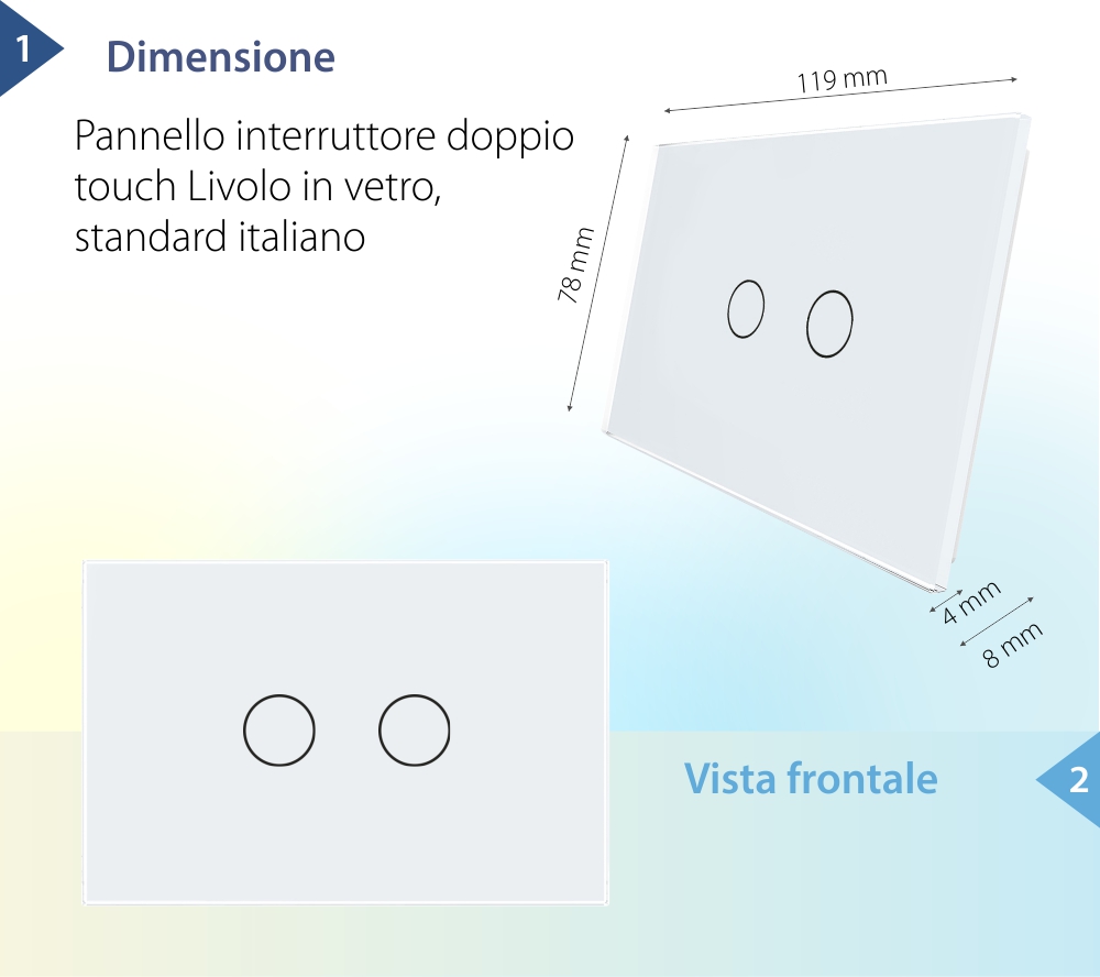 Pannello Interruttore Doppio Touch LIVOLO in Vetro, Standard Italiano