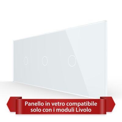 Pannello Interruttore Semplice + Semplice + Semplice Touch LIVOLO in Vetro, Standard Italiano – 6/7M